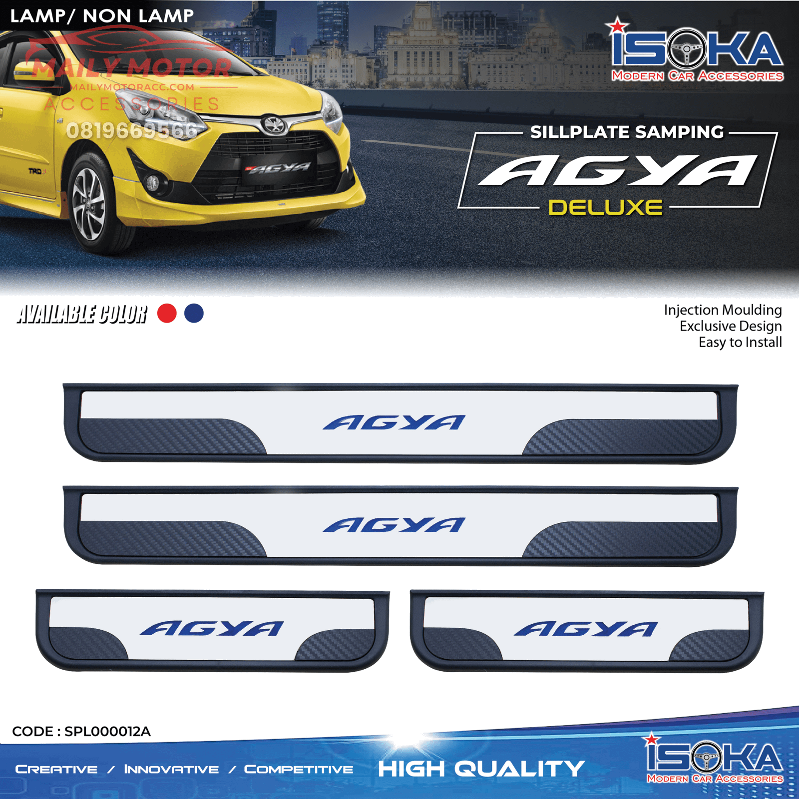 Sill Plate Samping Agya Deluxe Lamp & Non Lamp