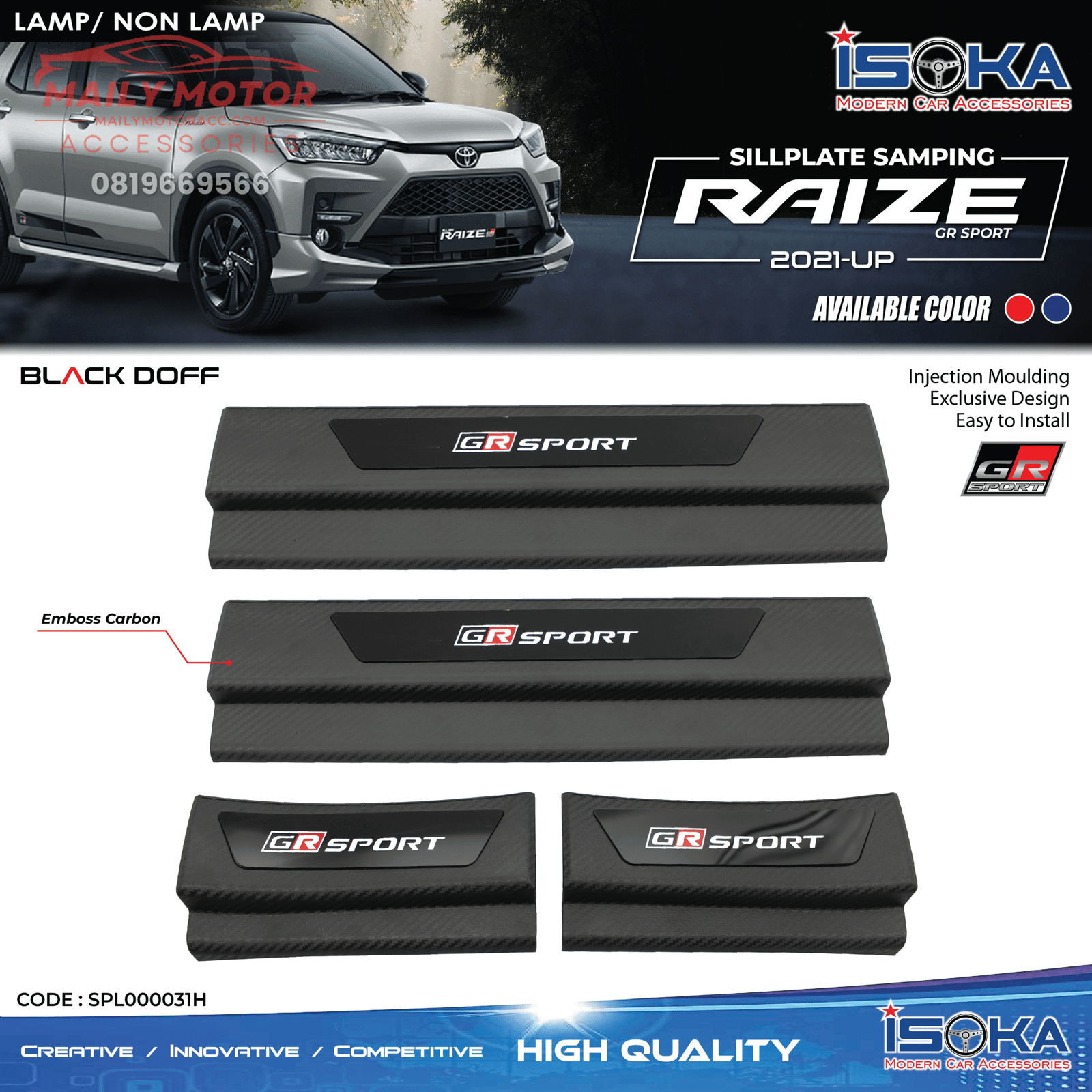 Sill Plate Samping Raize GRSport Black Doff Lamp & Non Lamp
